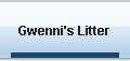 Gwenni's Litter